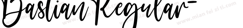 Bastian Regular字体转换